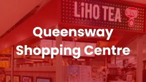 LIHO Queensway Shopping Centre